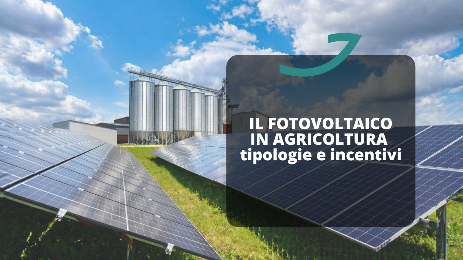 definizione tipologie incentivi fotovoltaico agrivoltaico
